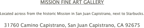 MISSION FINE ART GALLERY